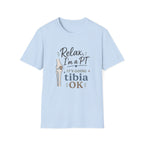 Relax I'm a PT T-Shirt