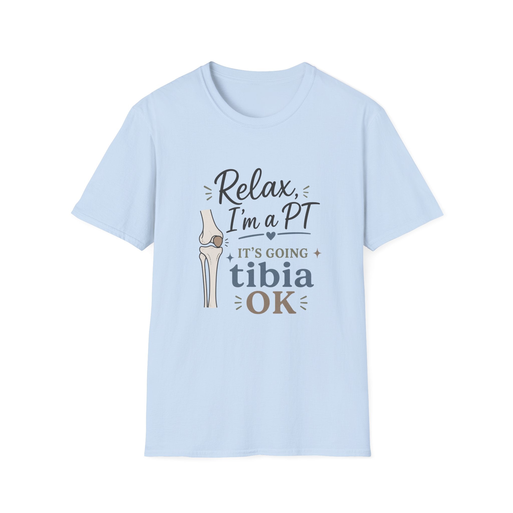 Relax I'm a PT T-Shirt