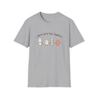All In This Together T-Shirt