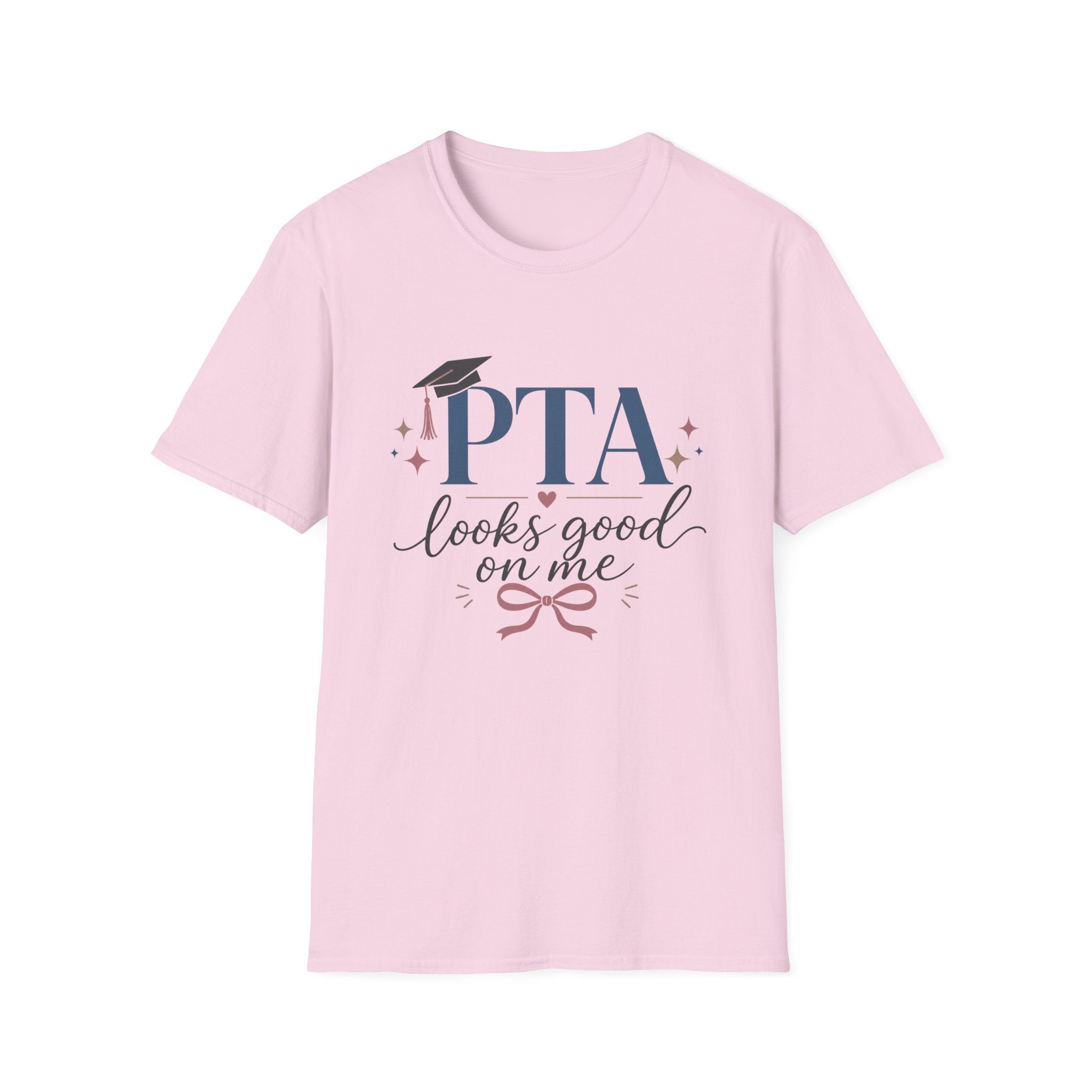 PTA Looks Good On Me T-Shirt
