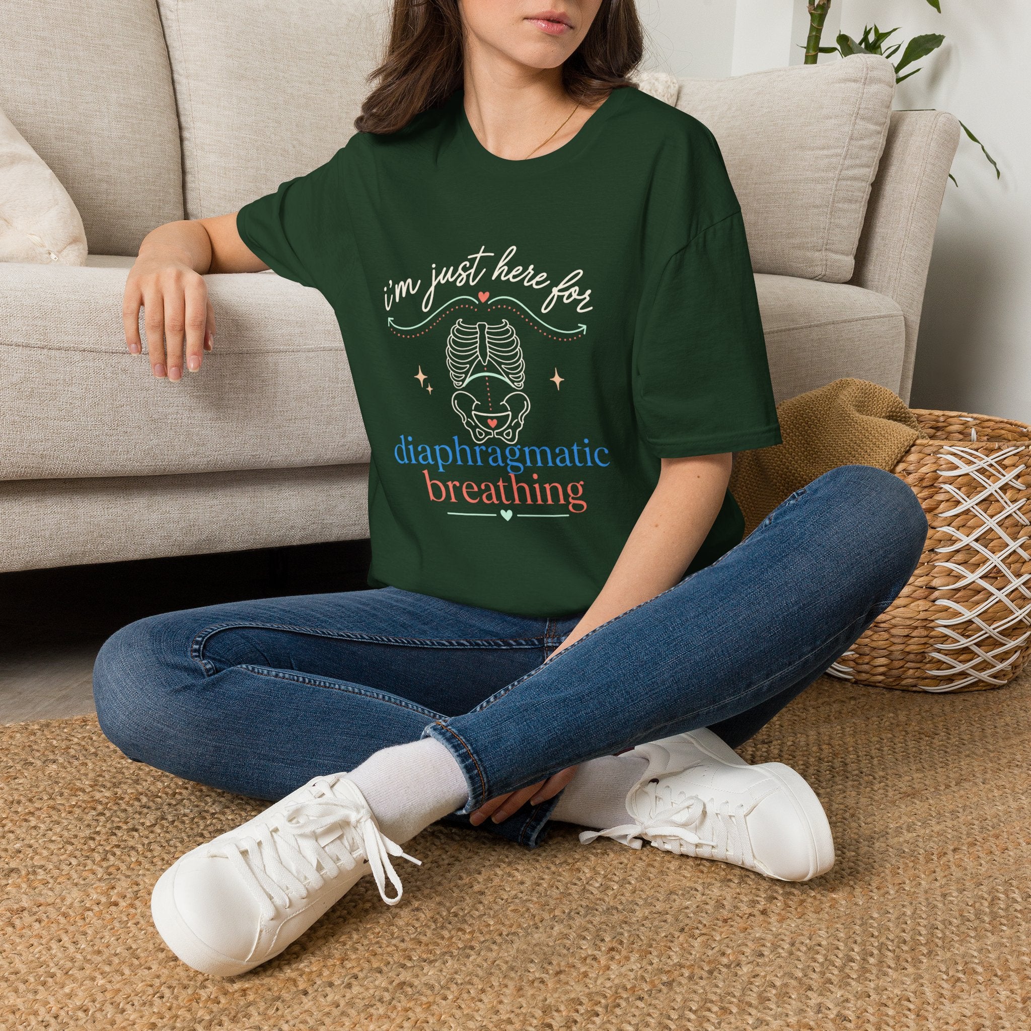 Here for Diaphragmatic Breathing T-Shirt