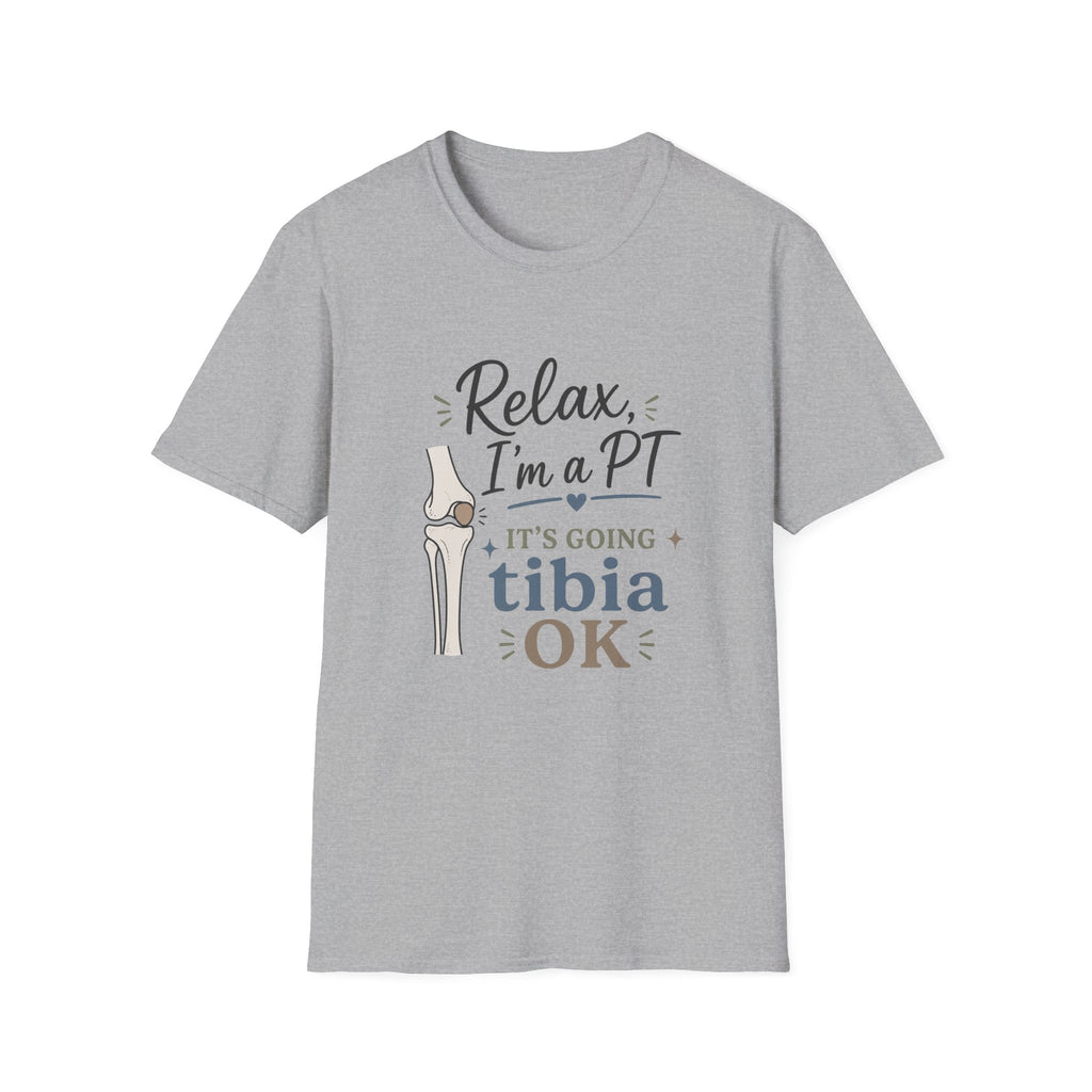 Relax I'm a PT T-Shirt