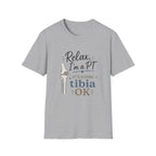 Relax I'm a PT T-Shirt