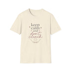 Keep Calm and Don't Clench T-Shirt