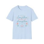 Lengthen Before You Strengthen T-Shirt