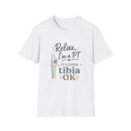 Relax I'm a PT T-Shirt