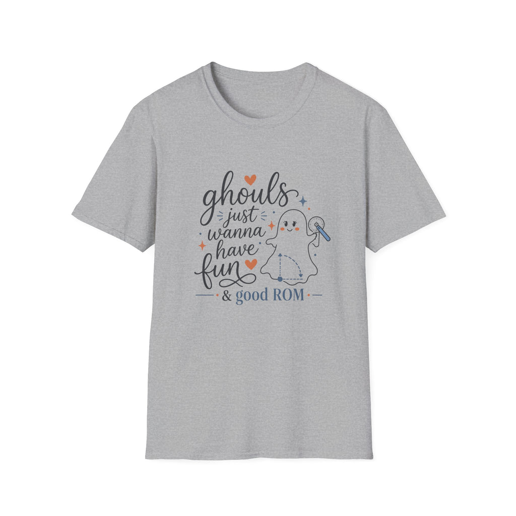 Ghouls Just Wanna Have Fun T-Shirt