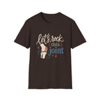 Rock This Joint T-Shirt