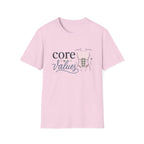Core Values T-Shirt