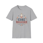 Core Whisperer T-Shirt