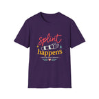 Splint Happens CHT T-Shirt