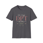 In My DPT Era T-Shirt