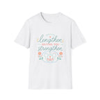 Lengthen Before You Strengthen T-Shirt