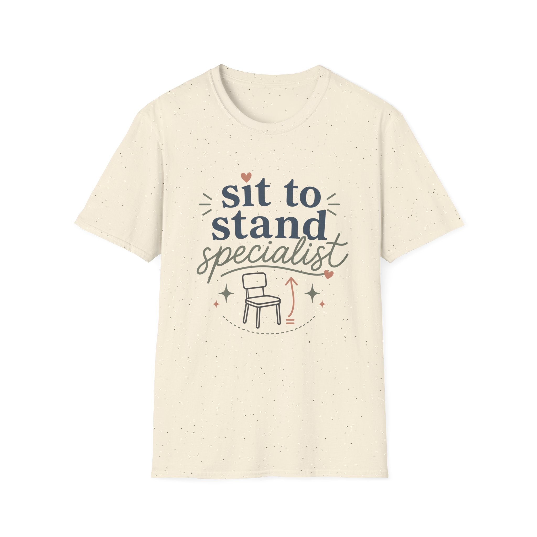 Sit to Stand Specialist T-Shirt