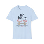 Lift Heavy Leak Less T-Shirt