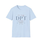 In My DPT Era T-Shirt
