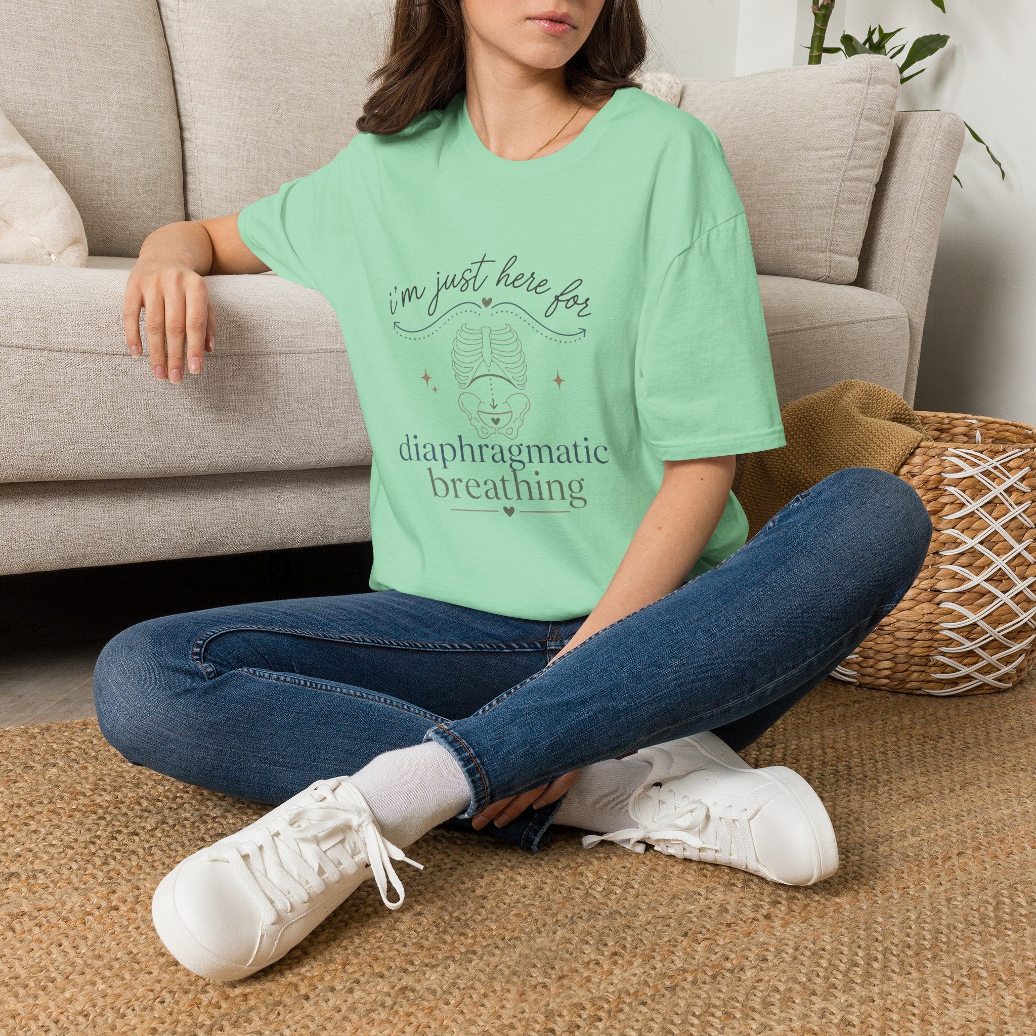 Here for Diaphragmatic Breathing T-Shirt
