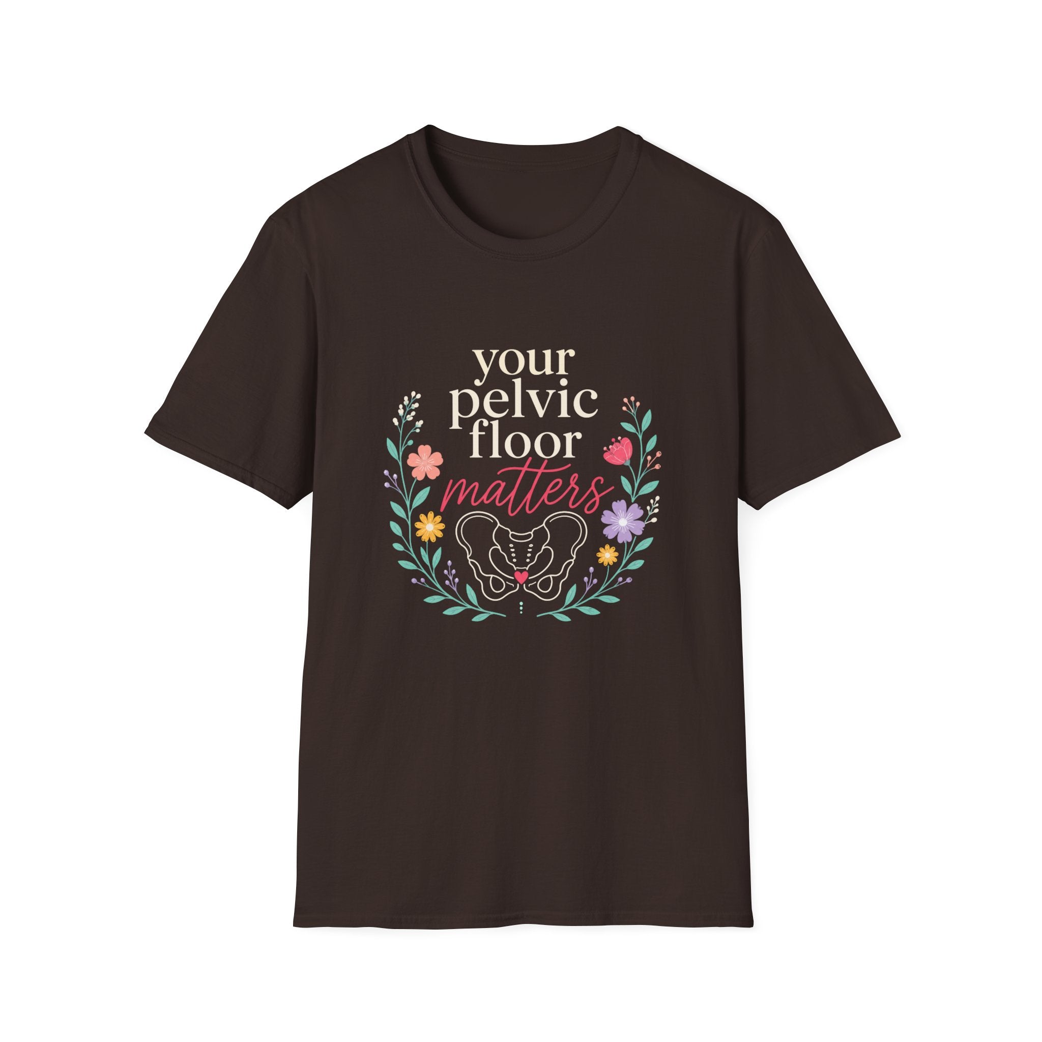 Your Pelvic Floor Matters T-Shirt