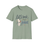 Rock This Joint T-Shirt