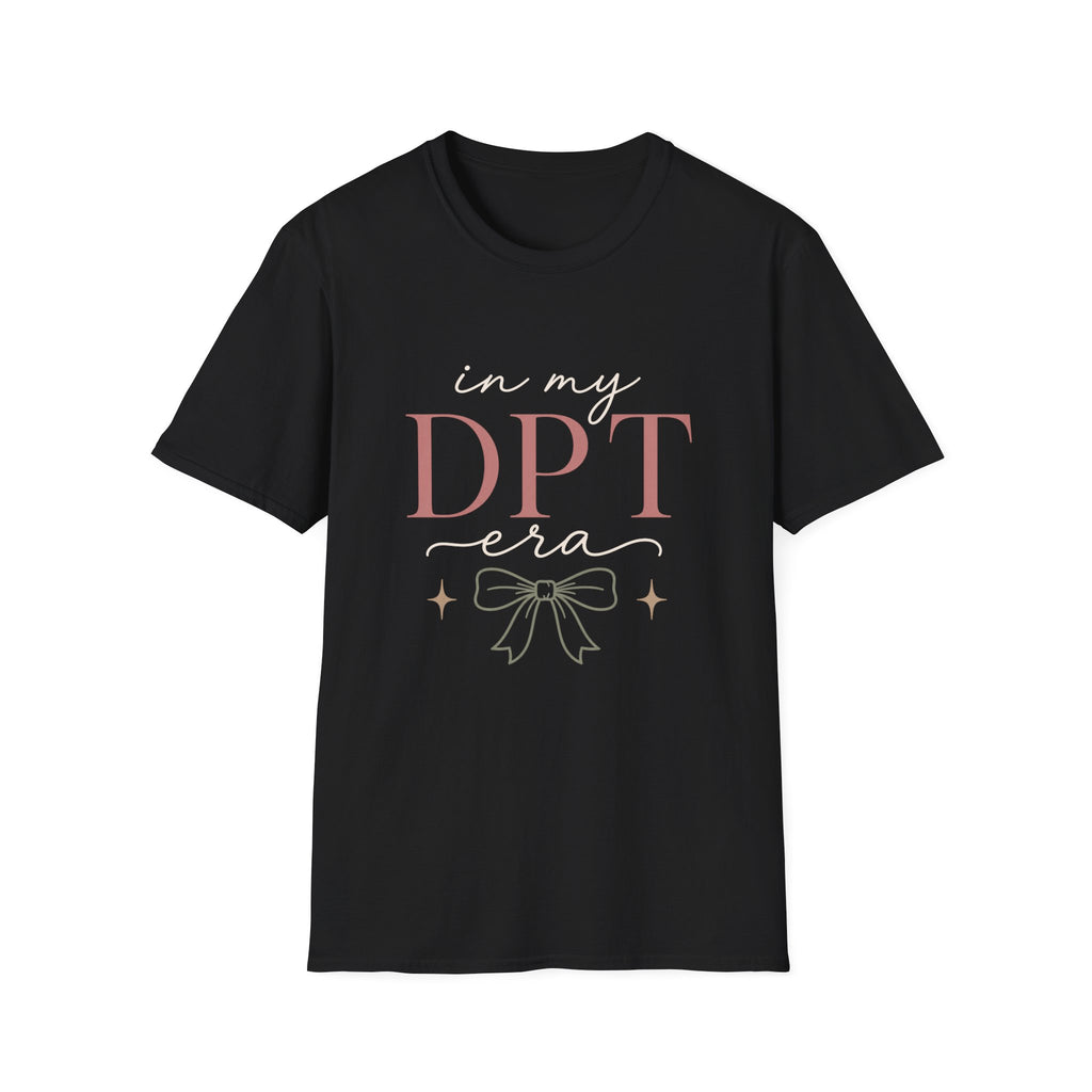 In My DPT Era T-Shirt