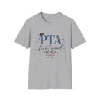 PTA Looks Good On Me T-Shirt