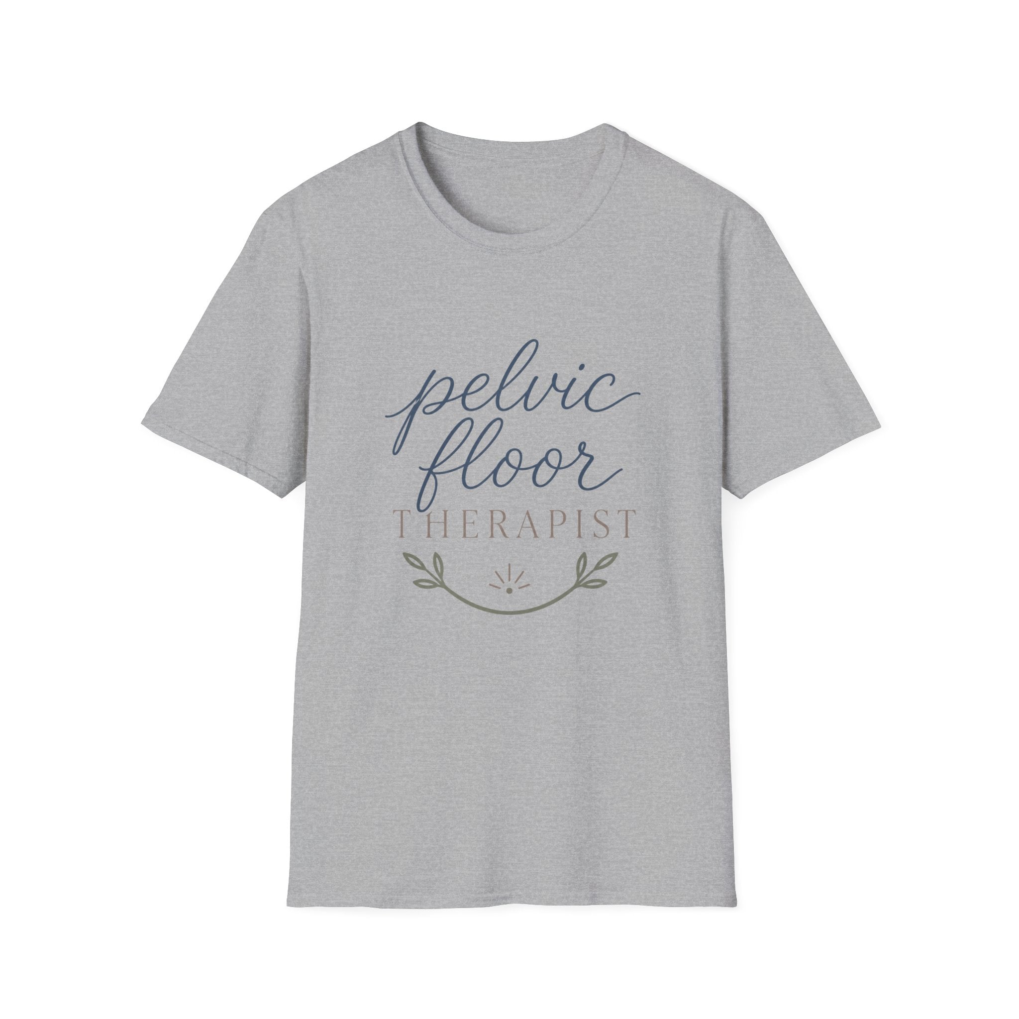 Pelvic Floor Therapist T-Shirt