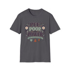 Pee, Poop & Power T-Shirt