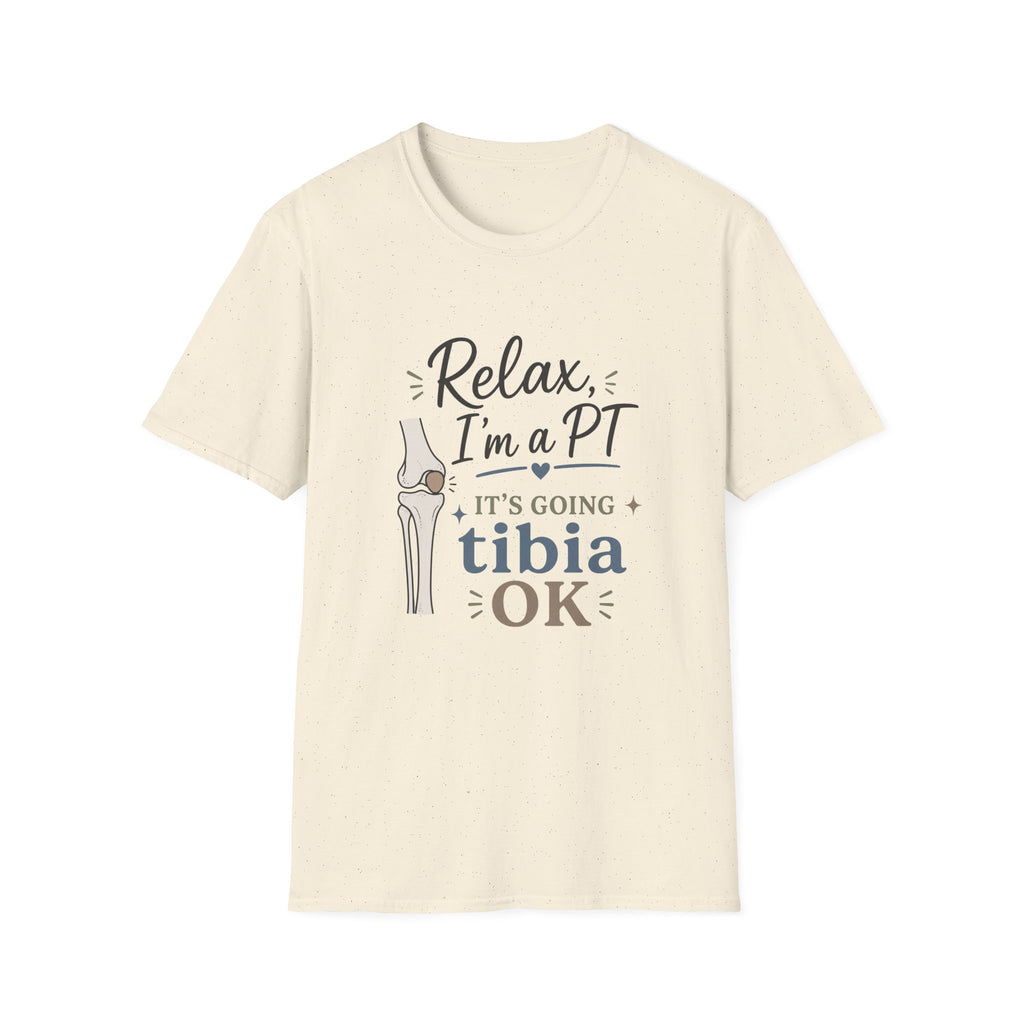 Relax I'm a PT T-Shirt