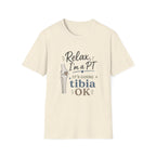 Relax I'm a PT T-Shirt