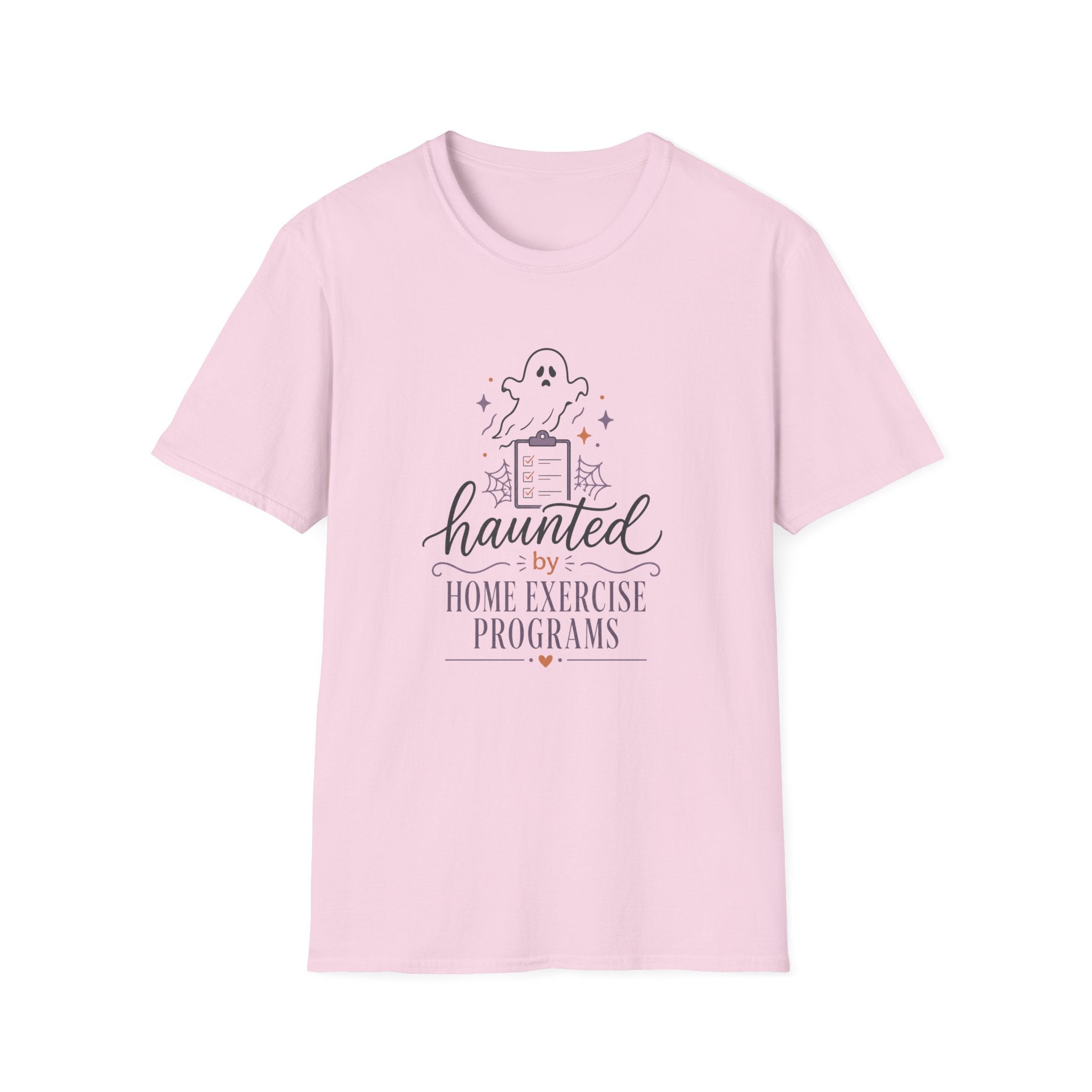 Haunted By Home Exercise Programs T-Shirt