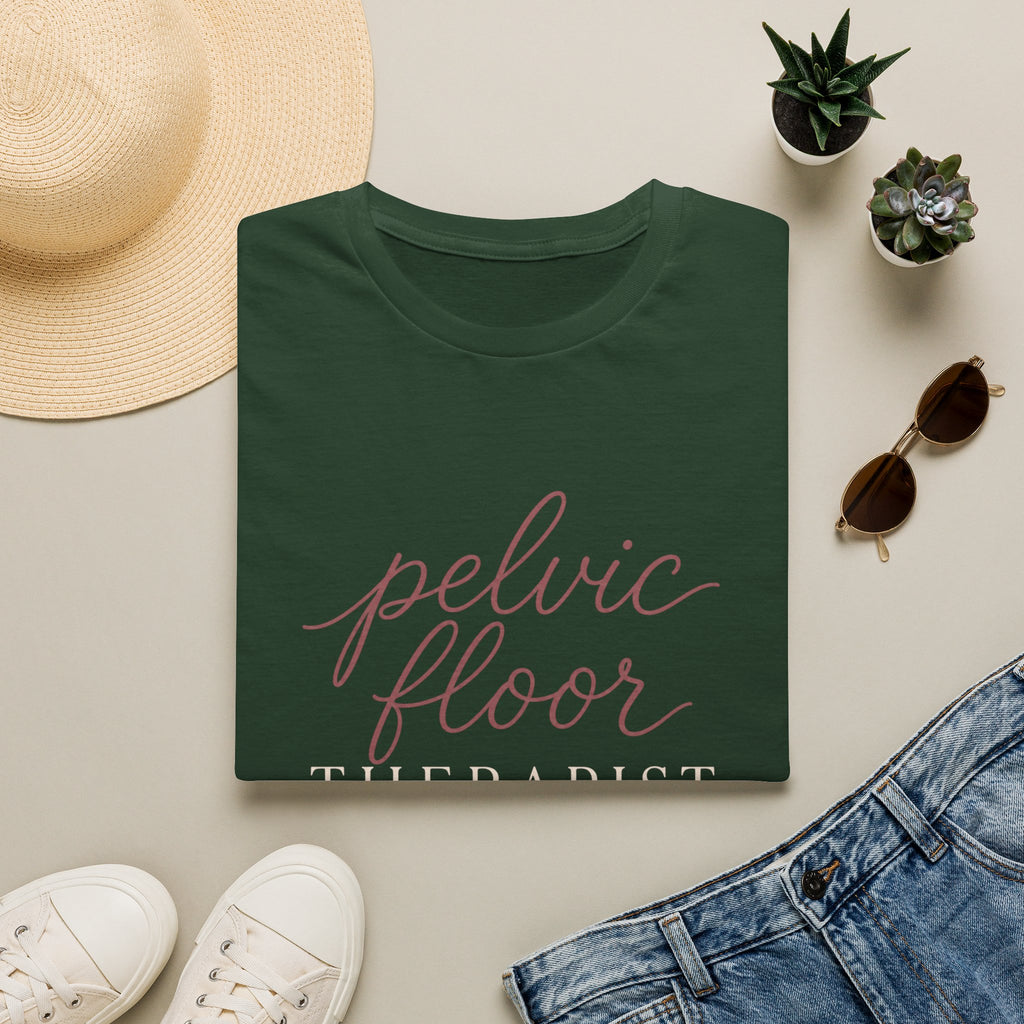 Pelvic Floor Therapist T-Shirt
