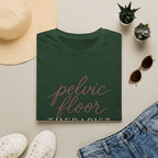 Pelvic Floor Therapist T-Shirt