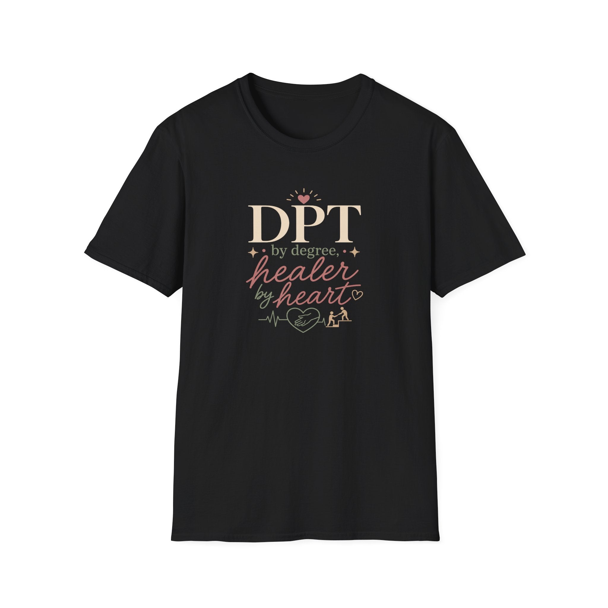 DPT By Degree, Healer By Heart T-Shirt