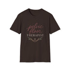 Pelvic Floor Therapist T-Shirt