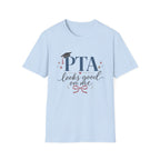 PTA Looks Good On Me T-Shirt
