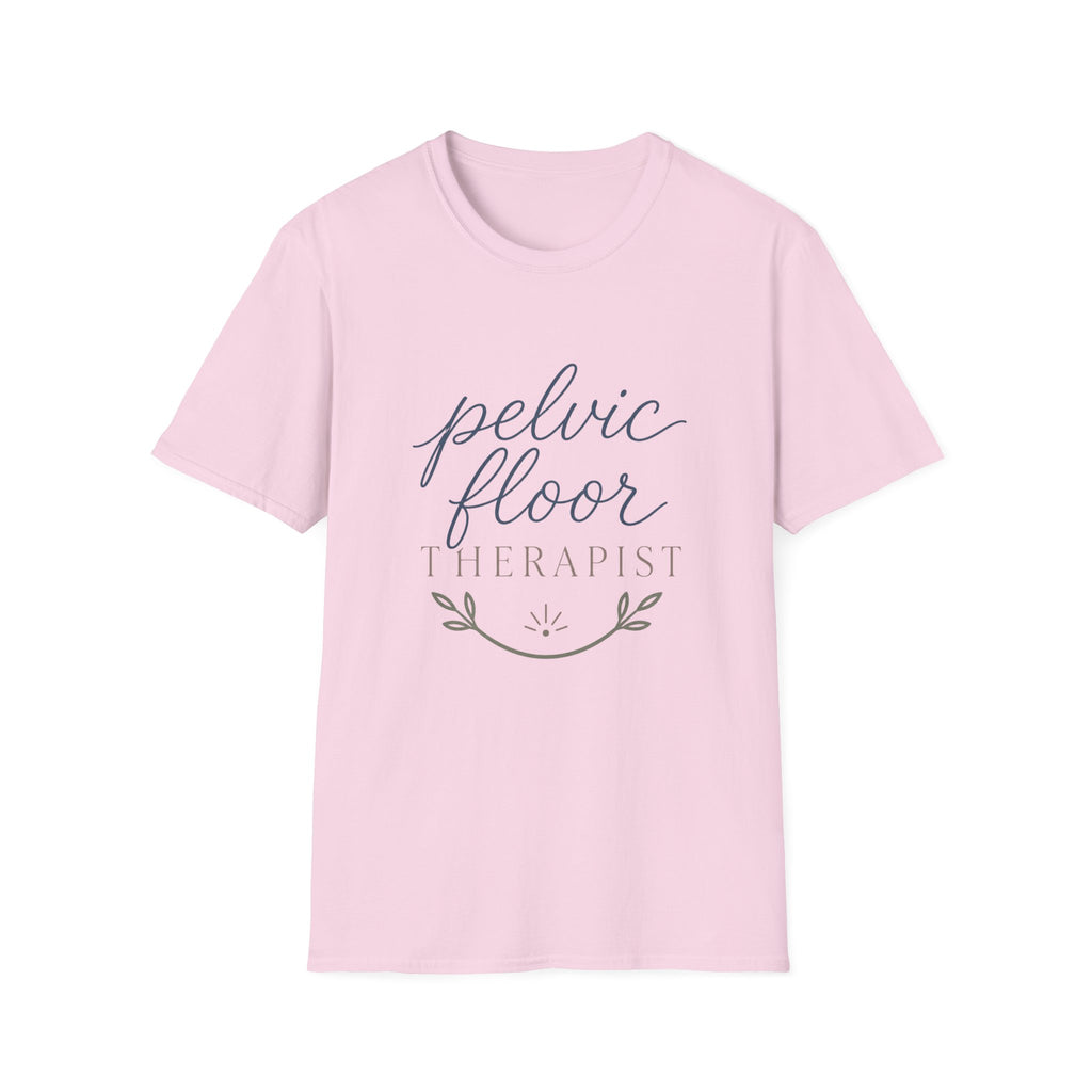 Pelvic Floor Therapist T-Shirt