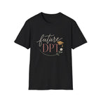 Future DPT T-Shirt