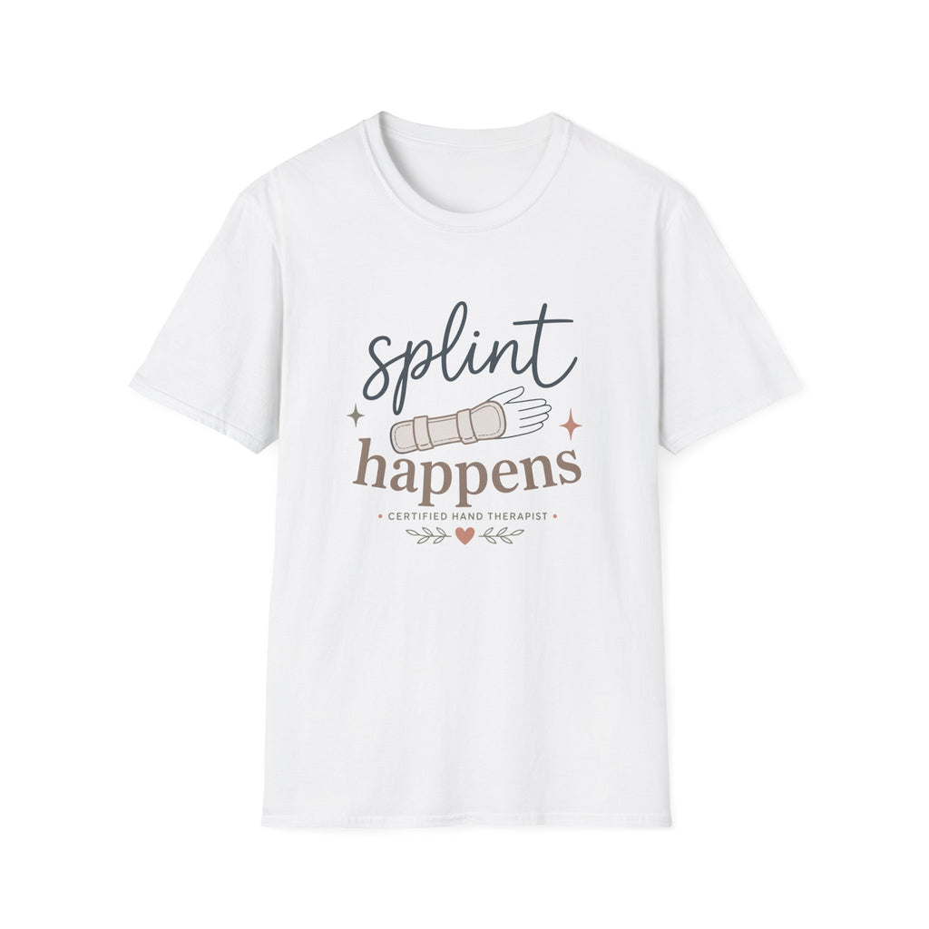 Splint Happens T-Shirt