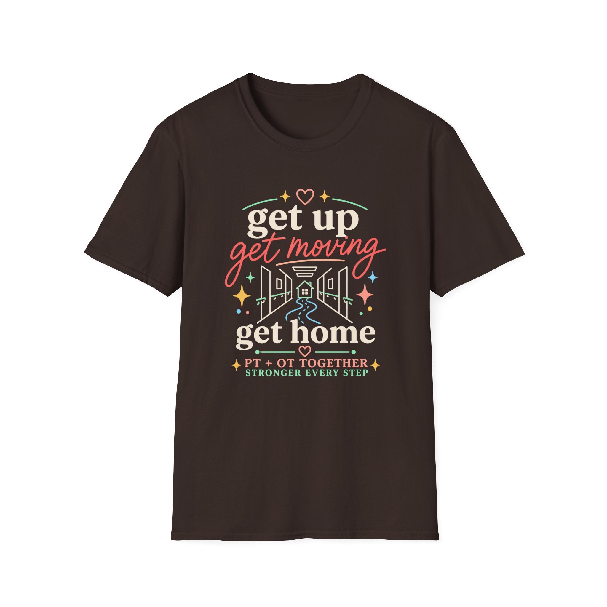 Get Up Get Moving Get Home T-Shirt
