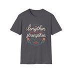 Lengthen Before You Strengthen T-Shirt