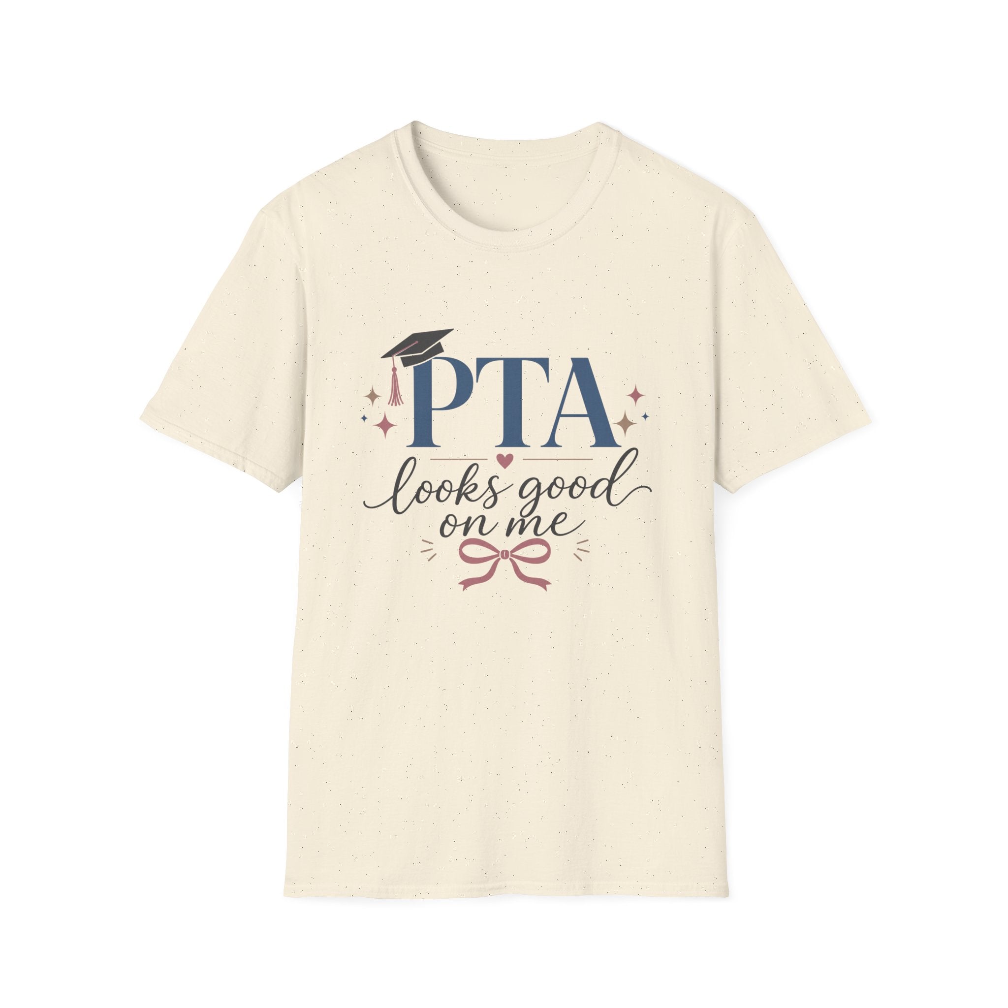 PTA Looks Good On Me T-Shirt